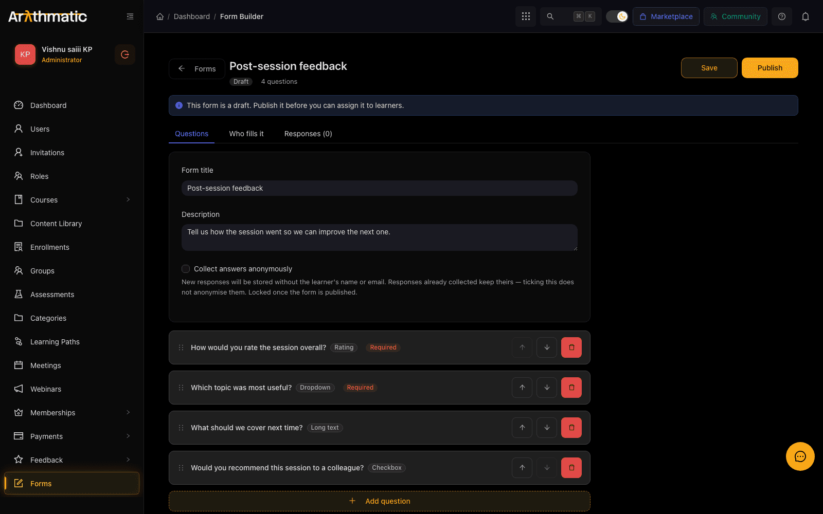 Arythmatic form builder showing the Questions, Who fills it and Responses tabs
